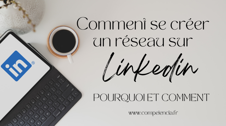 Comment se créer un réseau LinkedIn?